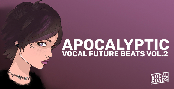 Vocal_Roads_Apocalyptic_Vocal_Future_Beats_Banner_Artwork.jpeg